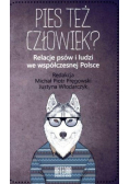 Pies też człowiek?