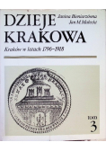Dzieje Krakowa Tom 3