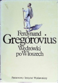Wędrówki po Włoszech Tom I