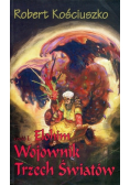 Wojownik Trzech Światów Tom 1 Elohim