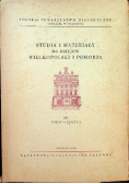 Studia i materiały do dziejów Wielkopolski i Pomorza Tom IV zeszyt 2