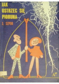 Jak ustrzec się pioruna