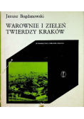 Warowanie i zieleń twierdzy Kraków