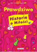 Prawdziwe historie o miłości