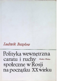 Polityka wewnętrzna caratu i ruchy społeczne w Rosji na początku XX wieku