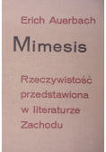 Mimesis Rzeczywistość przedstawiona w literaturze Zachodu Tom II