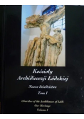 Kościoły Archidiecezji Łódzkiej, Tom I