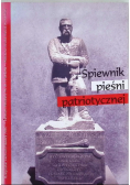 Śpiewnik pieśni patriotycznej