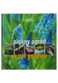 Piękny ogród w pół godziny