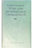 Wybór pism psychologicznych i pedagogicznych