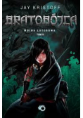 Wojna lotosowa Tom II Bratobójca