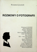 Rozmowy o fotografii 1970 - 1990