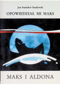 Opowiedział mi maks