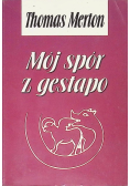 Mój spór o Gestapo