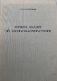 Metody analizy pól elektromagnetycznych