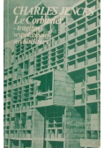 Le Corbusier tragizm współczesnej architektury