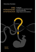 ( Nie ) poradność systemowa