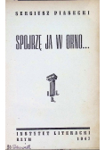 Spojrzę ja w okno 1947 r.