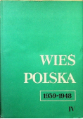 Wieś polska 1939 1948 Tom 4
