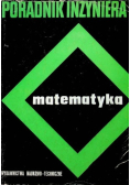 Poradnik inżyniera matematyka Tom 2