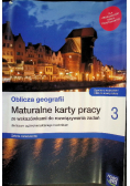 Maturalne karty pracy Geografia Podręcznik dla liceum i technikum Zakres rozszerzony