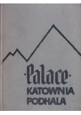 Palace. Katownia Podhala