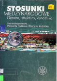 Stosunki międzynarodowe geneza struktura dynamika
