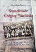 Świadkowie Golgoty Wschodu
