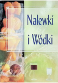 Nalewki i wódki