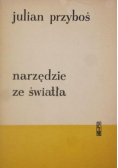 Narzędzie ze światła