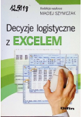 Decyzje Logistyczne z Excelem