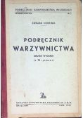 Podręcznik warzywnictwa 1941 r.