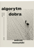 Algorytm dobra. Wiersze 2020–2024