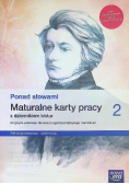 Ponad słowami Maturalne karty pracy z dziennikiem lektur Klasa 2