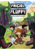 Frigiel i Fluffy Tom 1 Tajemnica zaginionych arbuzów