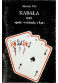 Kabała czyli tajniki wróżenia z kart