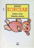 Dzieci ulicy dziecko salonu Tom 1
