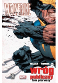 Wolverine Wróg publiczny tom 1