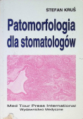 Patomorfologia dla stomatologów