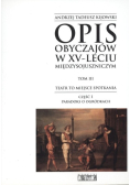 Opis obyczajów w XV-leciu międzysojuszniczym Tom 3 Część 1 Teatr to miejsce spotkania Paradoks o ogródkach