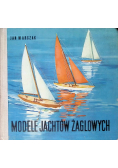 Modele jachtów żaglowych