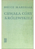 Chwała Córy królewskiej