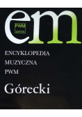 Encyklopedia muzyczna PWM Górecki