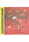Majsterkowanie Ozdoby choinkowe