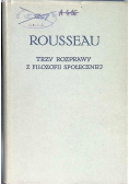Trzy rozprawy z filozofii społecznej