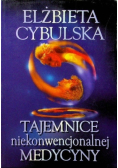 Tajemnice niekonwencjonalnej medycyny