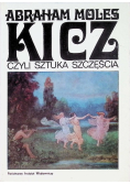 Kicz czyli sztuka szczęścia