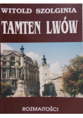 Tamten Lwów Rozmaitości