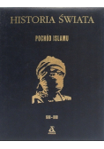 Historia świata  Pochód Islamu