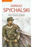 Krzyżacki poker Tom 1